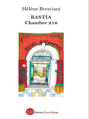 cover image of Bastia, chambre 216
